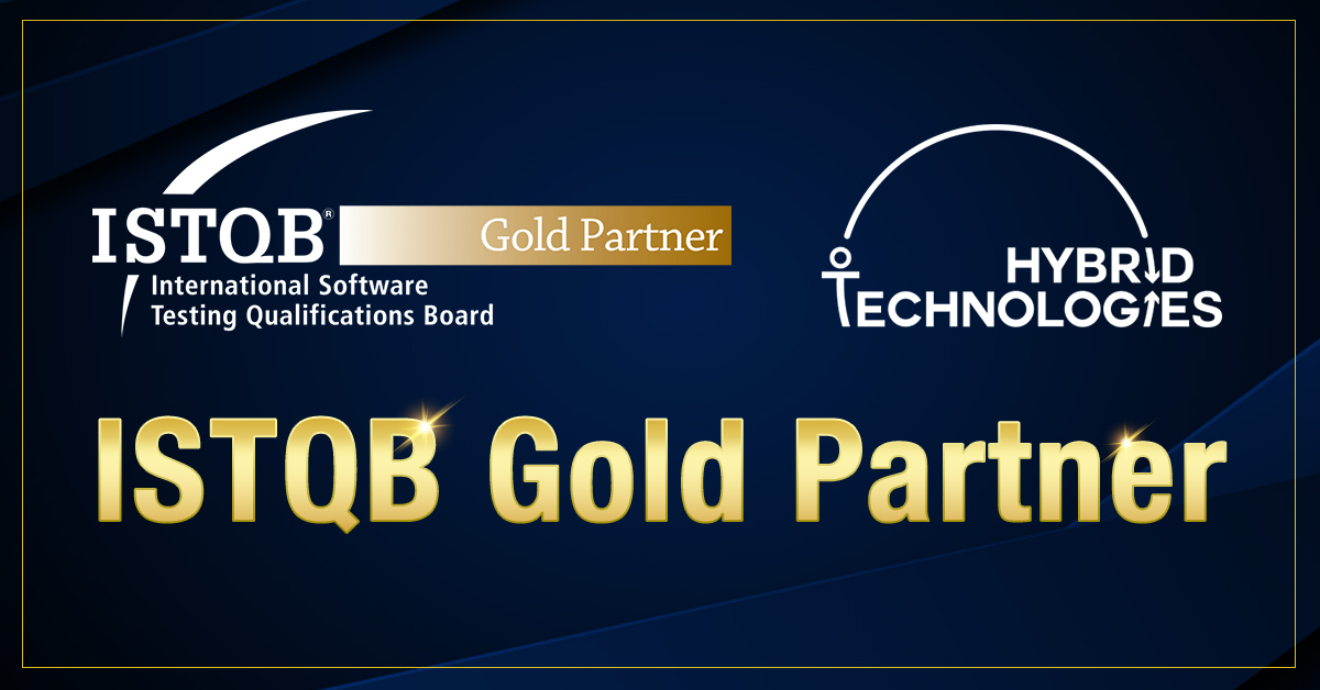 HYBRID TECHNOLOGIES VIỆT NAM chính thức trở thành GOLD PARTNER của ISTQB