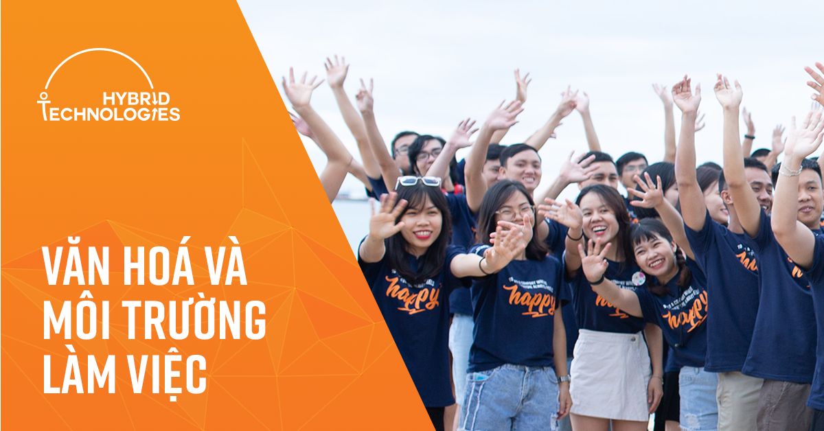 VĂN HÓA VÀ MÔI TRƯỜNG LÀM VIỆC