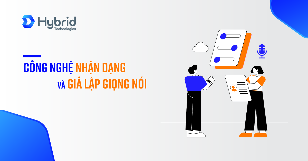 CÔNG NGHỆ NHẬN DẠNG VÀ GIẢ LẬP GIỌNG NÓI