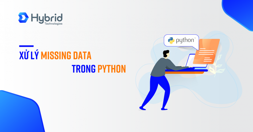 XỬ LÝ MISSING DATA TRONG PYTHON