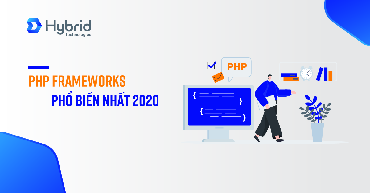 PHP FRAMEWORKS PHỔ BIẾN NHẤT