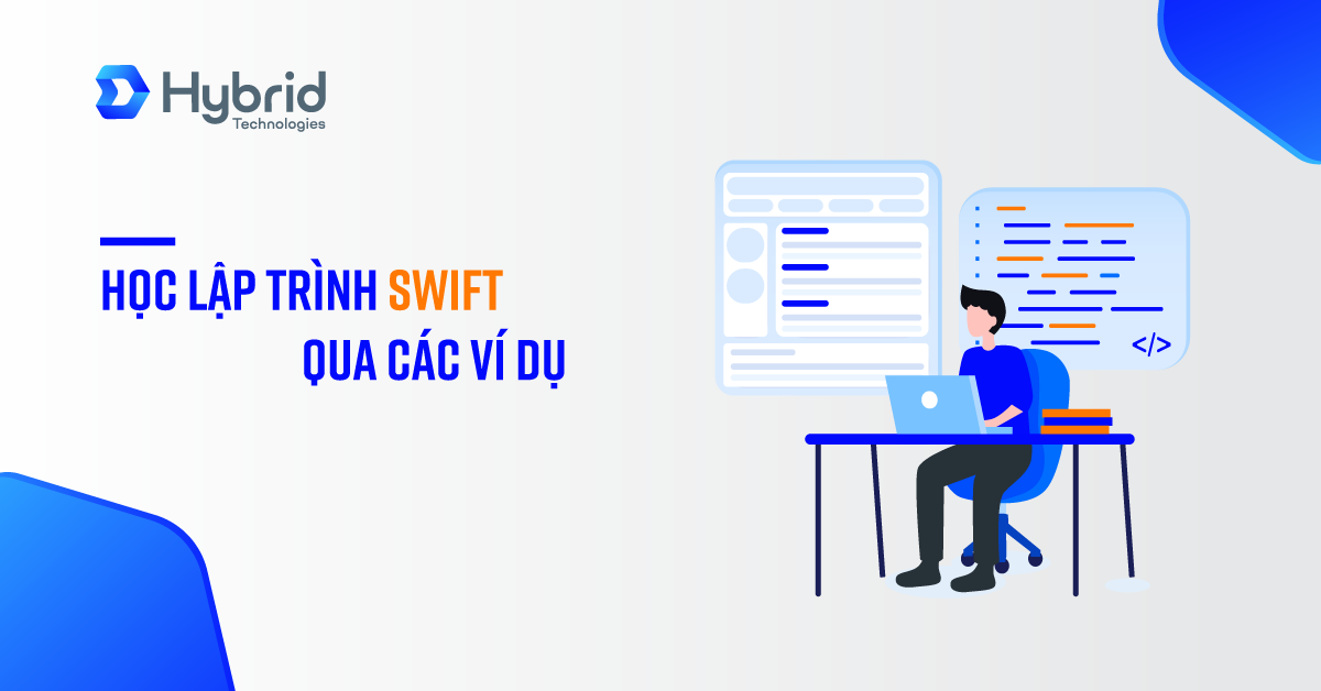 HỌC LẬP TRÌNH SWIFT QUA CÁC VÍ DỤ