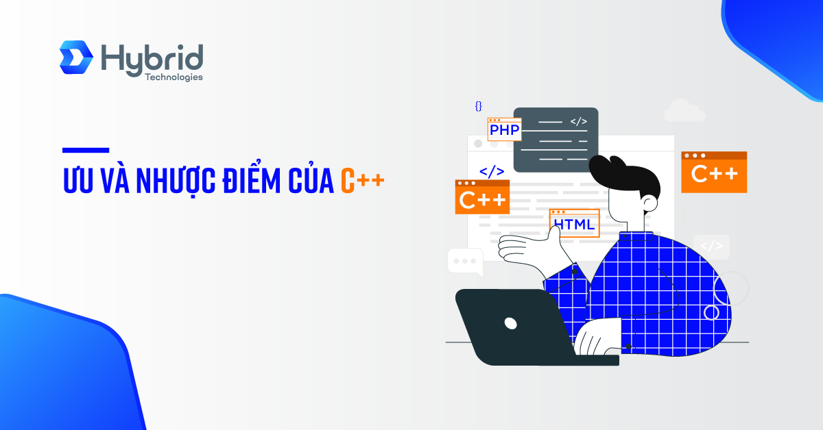 ƯU VÀ NHƯỢC ĐIỂM CỦA NGÔN NGỮ C++