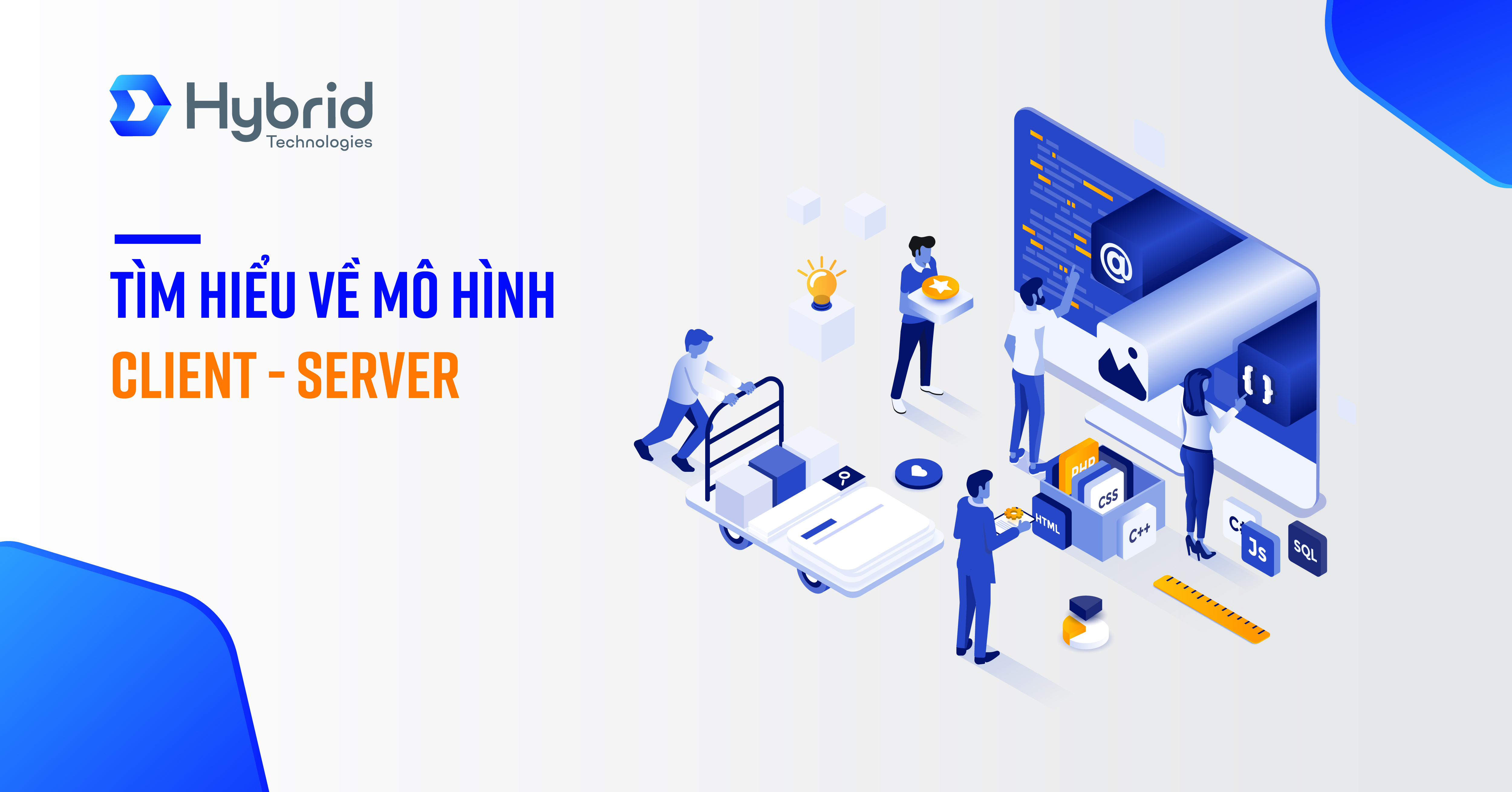 TÌM HIỂU VỀ MÔ HÌNH CLIENT - SERVER