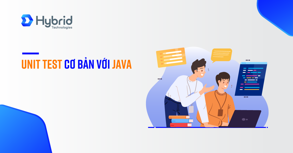 UNIT TEST CƠ BẢN VỚI JAVA