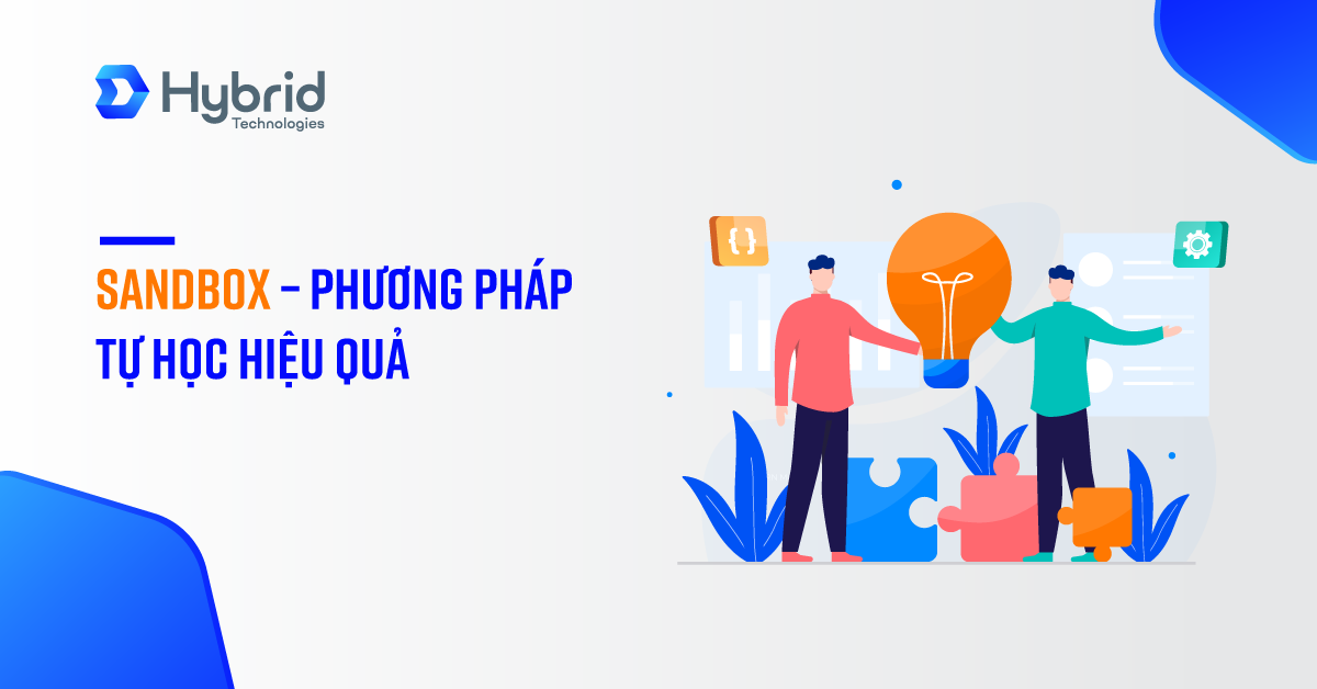 SANDBOX - PHƯƠNG PHÁP TỰ HỌC HIỆU QUẢ