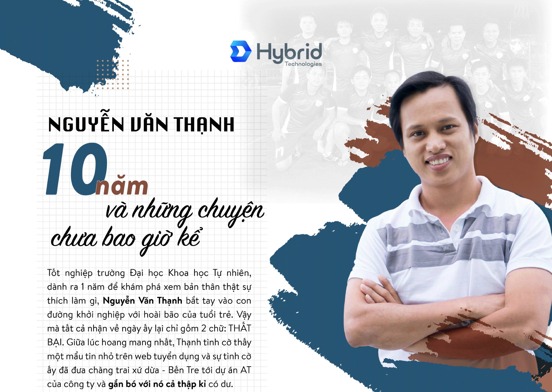 NGUYỄN VĂN THẠNH - 10 NĂM VÀ NHỮNG CHUYỆN CHƯA BAO GIỜ KỂ