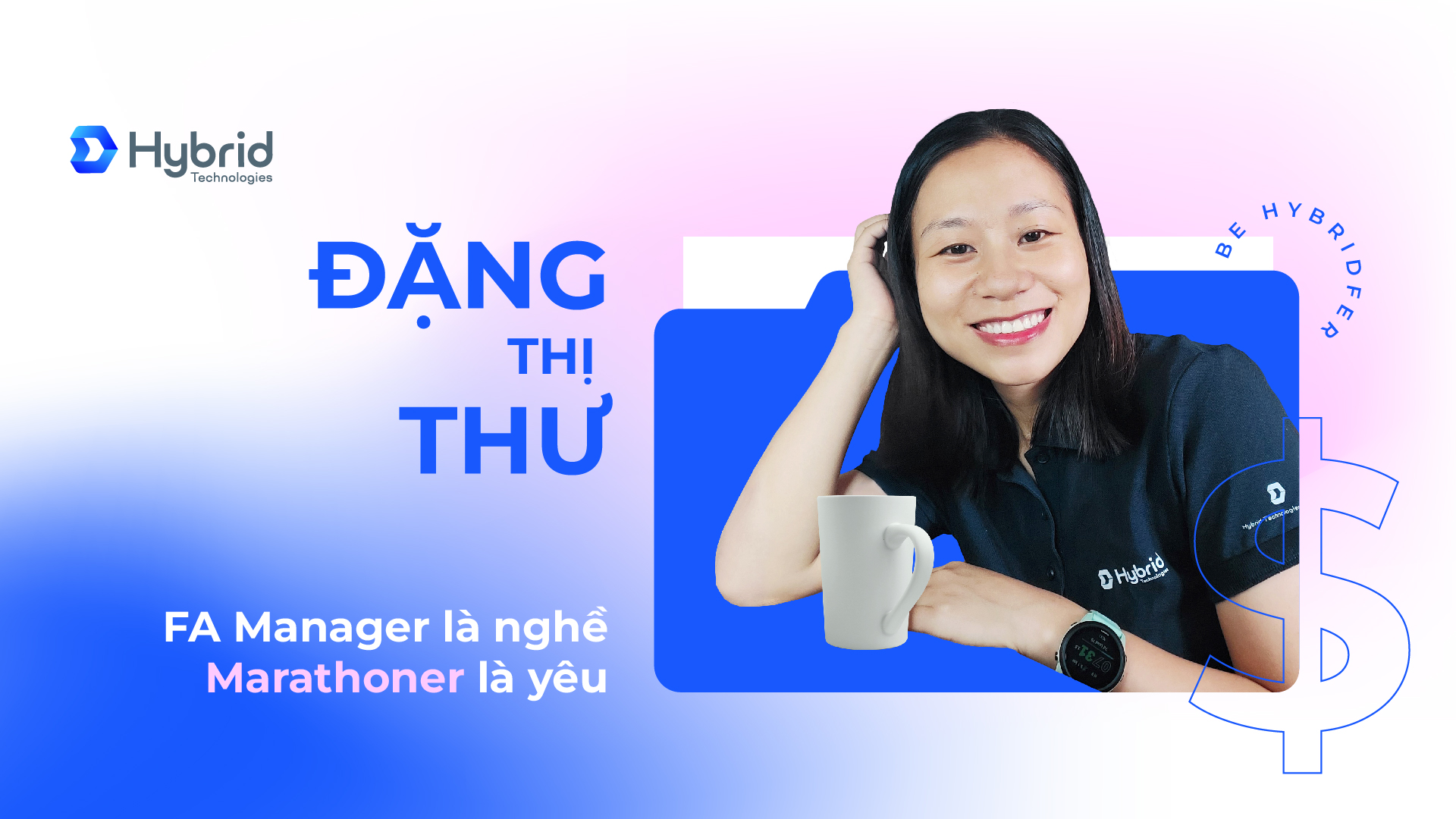 ĐẶNG THỊ THƯ - FA MANAGER LÀ NGHỀ, MARATHONER LÀ YÊU